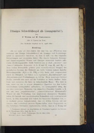 Flüssiges Schwefeldioxyd als Lösungsmittel.