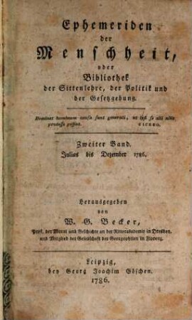 Ephemeriden der Menschheit oder Bibliothek der Sittenlehre, der Politik und der Gesetzgebung. 1786,7/12