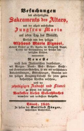 Besuchungen des allerheiligsten Sakraments des Altars, und der allzeit unbefleckten Jungfrau Maria auf jeden Tag des Monats