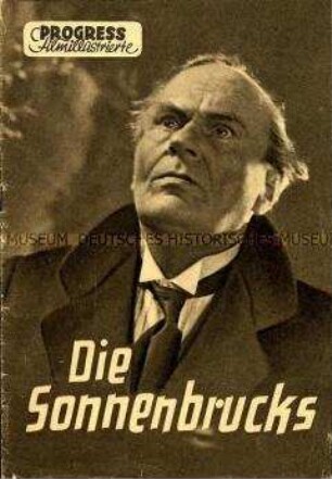 Filmprogramm zum DEFA-Film "Die Sonnenbrucks" mit Eduard von Winterstein