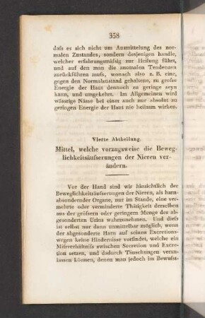 Vierte Abtheilung. Mittel, welche vorzugsweise die Beweglichkeitsäusserungen der Nieren verändern.