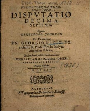 Vindiciarum Theologicarvm Dispvtatio Decima Septima