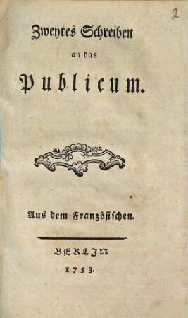 Schreiben an das Publicum : Aus dem Französischen, Zweytes Schreiben