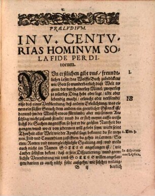 Praeludium in Centurias Hominum, sola fide perditorum