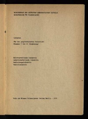 1976: Holzbearbeitende Industrie, Lederverarbeitende Industrie, Bekleidungsindustrie, Textilindustrie