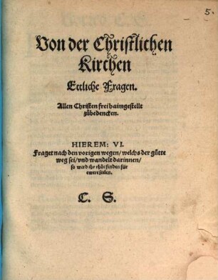 Von der Christlichen Kirchen Etliche Fragen