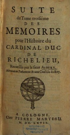 Memoires Pour L'Histoire Dv Cardinal Duc De Richelieu, 3
