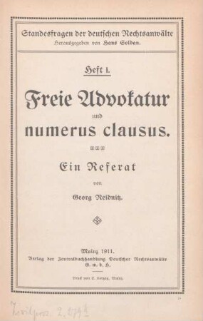 Freie Advokatur und numerus clausus : ein Referat