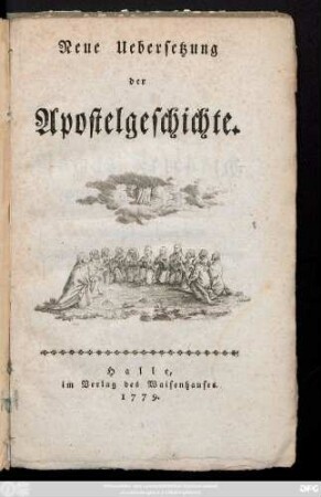 Neue Uebersetzung der Apostelgeschichte