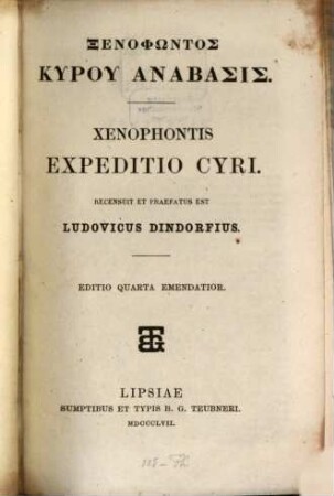 Expeditio Cyri : Recensuit et praefatus est Ludovicus Dindorfius