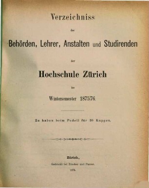 Verzeichnis der Behörden, Dozenten, Anstalten und Studierenden. 1875/76, WS