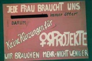 Foto eines Plakates zu einer Protestaktion gegen Mittelkürzung bei Berliner Frauenprojekten