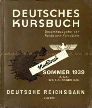 Deutsches Kursbuch. Sommer 1939. Nachdruck 1975