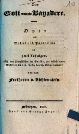 Der Gott und die Bayadere : Oper mit Ballet und Pantomime in zwei Aufzügen