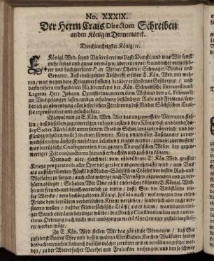 No. XXXIX. Der Herrn Crais Directorn Schreiben an den König in Dennemarck