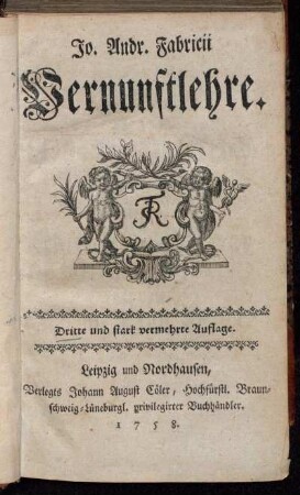 Jo. Andr. Fabricii Vernunftlehre