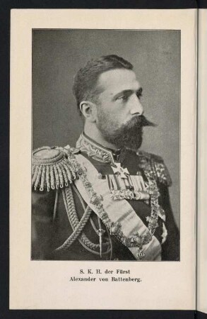 Fotografie: S. K. H. der Fürst Alexander von Battenberg.