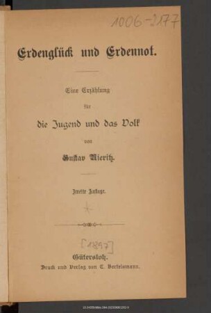 Erdenglück und Erdennot : eine Erzählung für die Jugend und das Volk