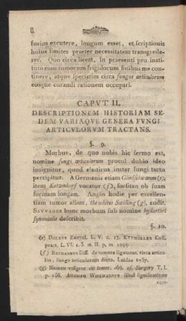 Caput II. Descriptionem Historiam Sedem Variaque Genera Fungi Articulorum Tractans.