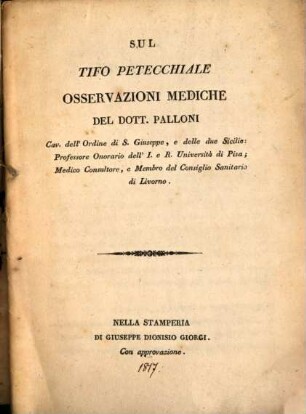 Sul tifo petecchiale osservazioni mediche