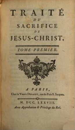 Traité du sacrifice de Jésus-Christ, 1