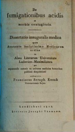 De fumigationibus acidis in morbis contagiosis : Diss. inaug. med.