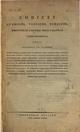 Codices arabicos, persicos, turcicos, bibliothecae Caesareo-regio-palatinae Vindobonensis