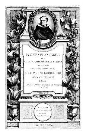 Icones Plantarum per Galliam, Hispaniam et Italiam Tom II.