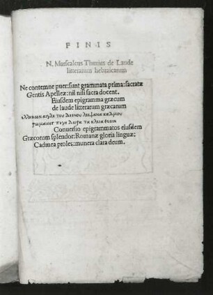 Finis. Textseite aus: Euchirdion poetarum clarissimorum von Nikolaus Marschalk. Buchdruck, 20,5 x 13,9 cm, 1502. Sächsische Landesbibliothek - Staats- und Universitätsbibliothek Dresden (SLUB) Lit.Rom.A.300 (im Original Blattfolge rückwärts laufend)
