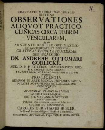Disputatio Medica Inauguralis Sistens Observationes Aliquot Practico-Clinicas Circa Febrim Vesicularem