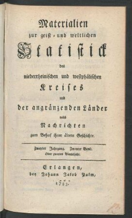 Zweyter Jahrgang. Zweyter Band. Oder zweytes Vierteljahr