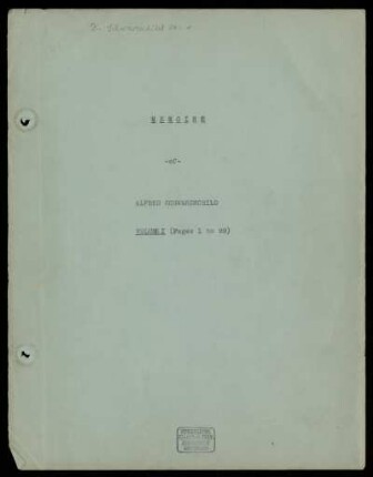 Lebenserinnerungen des Malers Alfred Schwarzschild : Memoirs of Alfred Schwarzschild