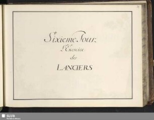 Sixieme Tour - L'Exercice des Lanciers