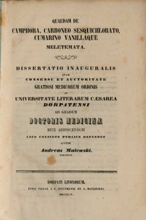 Quaedam de camphora, carboneo sesquichlorato, cumarino vanillaque meletemata : Diss. inaug.