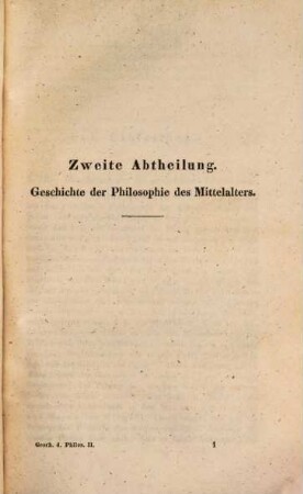 Lehrbuch der Geschichte der Philosophie. 2, Geschichte der Philosophie des Mittelalters
