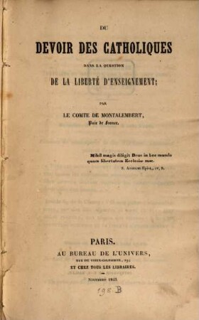 Du Devoir des Catholiques dans la question de la Liberté d'Enseignement