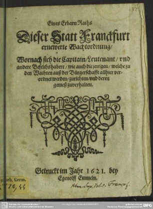 Eines Erbarn Raths dieser Stadt Franckfurt ernewerte Wachtordnung
