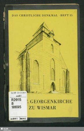 Die St. Georgenkirche zu Wismar
