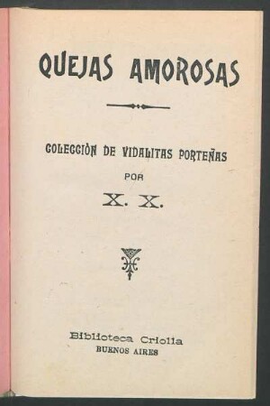 Quejas amorosas : colección de vidalitas porteñas