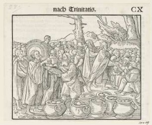 Speisung der 5000, aus: Martin Luther, "Auslegung der Evangelien von Ostern bis auffs Advent", Wittenberg 1530, S. CX recto