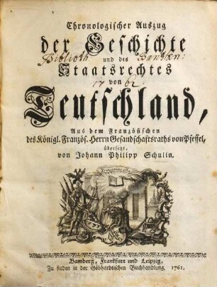 Chronologischer Auszug der Geschichte und des Staatsrechtes von Teutschland