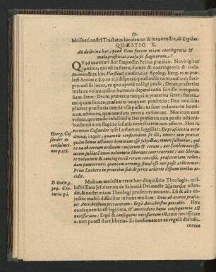 Quaestio X. An doctrina, quod Deus futura etiam contingentia & mala prospiciat, causa sit stagitorum?