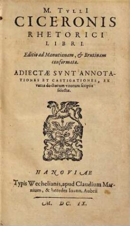 M. Tvllii Ciceronis Rhetorici libri