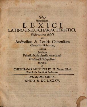 Sylloge minutiarum lexici Latino-Sinico-Characteristici ...