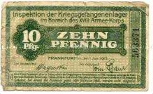 Inspektion der Kriegsgefangenenlager im Bereich des XVIII. Armeekorps, 10 Pfennig