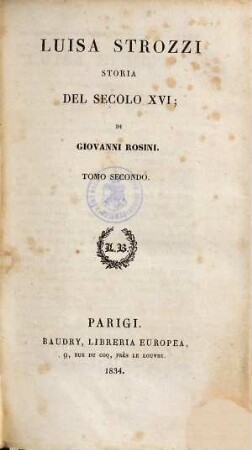 Luisa Strozzi : storia del secolo XVI., 2