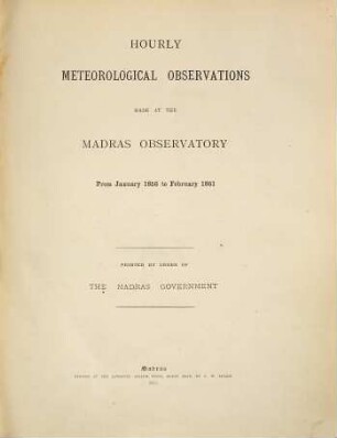 Hourly meteorological observations made at the Madras Observatory. 1856/61 (1893)