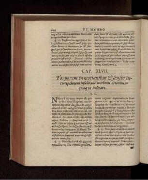 Cap. XLVII. Torporem in motionibus & sensus interceptionem insolitam morbum atttonitum quoque indicare