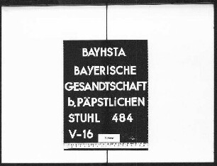 Die Verhandlungen des Landtags über den Etat der bayerischen Gesandtschaften