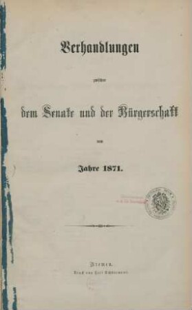 1871: Verhandlungen zwischen dem Senat und der Bürgerschaft